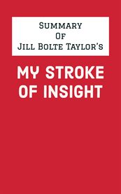 Summary of jill bolte taylor's my stroke of insight cover image