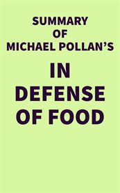 Summary of michael pollan's in defense of food cover image