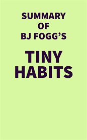 Summary of bj fogg's tiny habits cover image