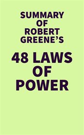 Summary of robert greene's 48 laws of power cover image
