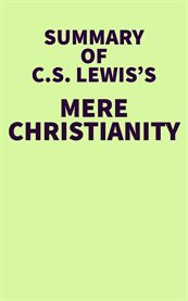 Summary of c.s. lewis's mere christianity cover image