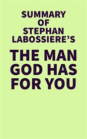 Summary of stephan labossiere's the man god has for you cover image