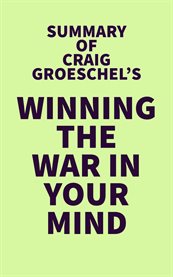 Summary of craig groeschel's winning the war in your mind cover image