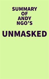 Summary of andy ngo's unmasked cover image