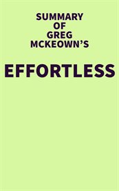 Summary of greg mckeown's effortless cover image