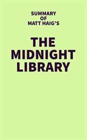 Summary of Matt Haig's The Midnight Library cover image