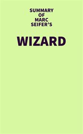 Summary of marc seifer's wizard cover image