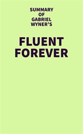 Summary of Gabriel Wyner's Fluent Forever cover image
