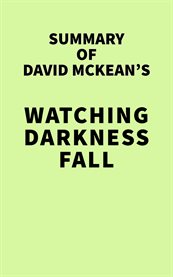 Summary of david mckean's watching darkness fall cover image