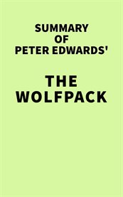 Summary of peter edwards' the wolfpack cover image