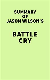 Summary of jason wilson's battle cry cover image