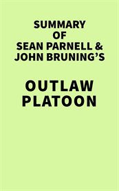 Summary of sean parnell and john bruning's outlaw platoon cover image