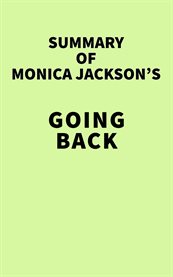 Summary of monica jackson's going back cover image