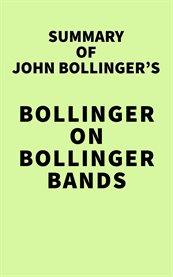 Summary of john bollinger's bollinger on bollinger bands cover image