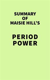 Summary of maisie hill's period power cover image