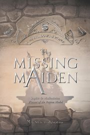 The missing maiden cover image