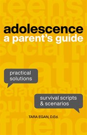 Adolescence : A Parent's Guide cover image