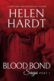 Blood bond saga. Part 1 cover image