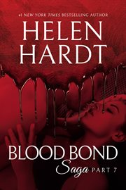 Blood bond saga. Part 7 cover image