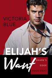 Elijah's want cover image