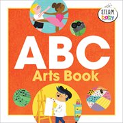 ABC arts book. STEAM Baby for Infants and Toddlers cover image