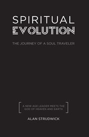 Spiritual evolution. The Journey of a Soul Traveler cover image