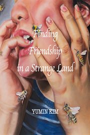 Finding friendship in a strange land cover image