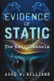Evidence of static. The Many Channels cover image