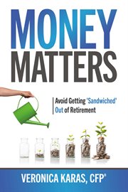 Money matters: avoid getting 'sandwiched' out of retirement cover image