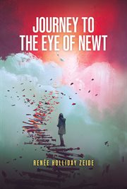 Journey to the eye of newt cover image