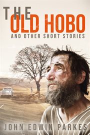 The old hobo and other short stories cover image