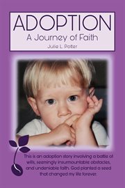 Adoption. A Journey of Faith cover image
