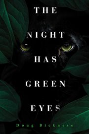 The night has green eyes cover image