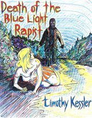 Death of the blue light rapist cover image
