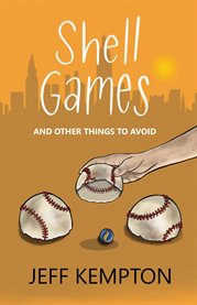 Shell games and other things to avoid cover image