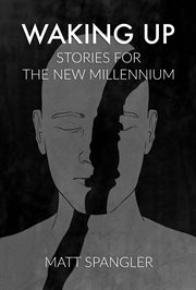 Waking up. Stories for the New Millennium cover image