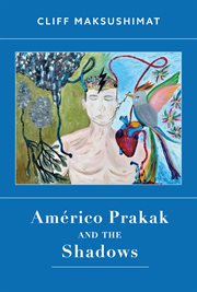 Américo prakak and the shadows cover image