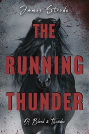 The running thunder. Of Blood and Thunder cover image