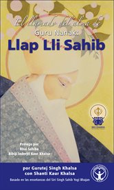 Llap Lli Sahib : Guru Nanak's Call of the Soul: Japji Sahib cover image