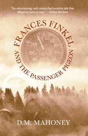 Frances finkel and the passenger pigeon cover image