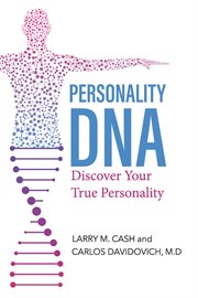 Personality dna. Discover Your True Personality cover image