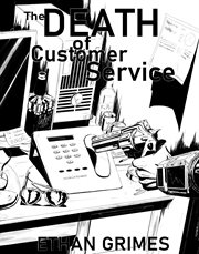 The death of customer service cover image