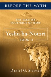 The earliest footprint of jesus: yeshu ha-notzri cover image