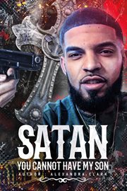 Satan you cannot have my son cover image