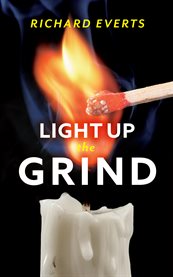 Light up the grind cover image
