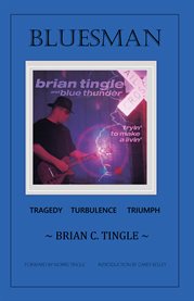 Bluesman : Tragedy Turbulence Triumph cover image