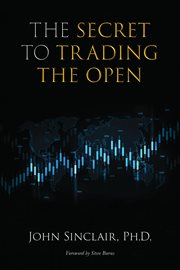 The secret to trading the open cover image
