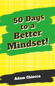 50 Days to a Better Mindset cover image