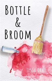 Bottle & Broom cover image
