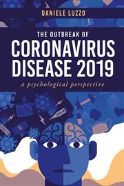 The Outbreak of Coronavirus Disease 2019 : a psychological perspective cover image